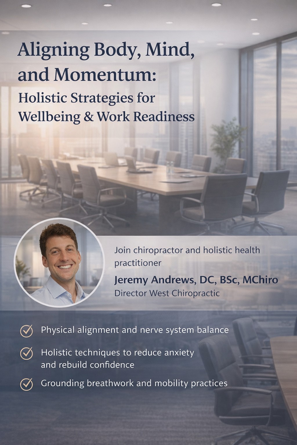 Aligning Body, Mind, and Momentum: Holistic Strategies for Wellbeing and Work Readiness